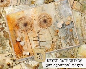 DRIED GATHERINGS junk journal pages, dried flowers and botanicals, eco dyed backgrounds for junk journals, collage sheets 21x29,7