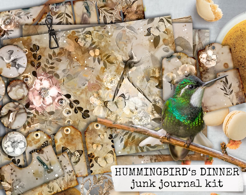 May include: A digital junk journal kit with a hummingbird, flowers, and leaves in shades of brown, green, and pink. The kit includes papers, tags, and embellishments. The text "Hummingbird's Dinner junk journal kit" is at the bottom of the image.
