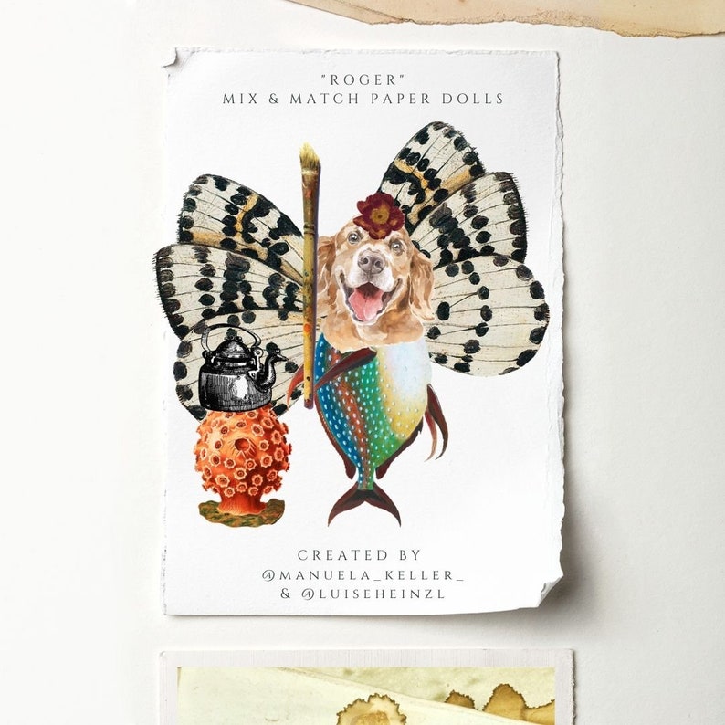 May include: A paper doll illustration of a dog with butterfly wings, a fish tail, and a teapot. The dog is wearing a red flower on its head. The text "ROGER" and "MIX & MATCH PAPER DOLLS" is at the top of the image. The text "CREATED BY @MANUELA_KELLER_ & @LUISEHEINZL" is at the bottom of the image.