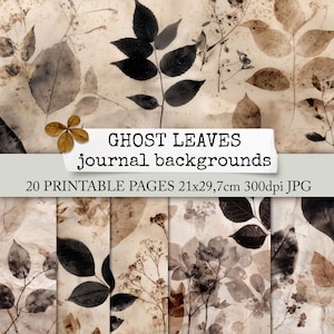 Könnte beinhalten: Eine Collage von Journal-Hintergründen im Vintage-Stil mit gepressten Blättern und botanischen Elementen in Braun-, Beige- und Schwarztönen. Der Text lautet "GHOST LEAVES journal backgrounds" und "20 PRINTABLE PAGES 21x29,7cm 300dpi JPG".