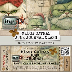 Könnte beinhalten: Digitale Kunstcollage mit Illustrationen von grummeligen Katzen mit Feiertagsmotiven. Der Text "MESSY CATMAS JUNK JOURNAL CLASS" und "BACKSTAGE PASS #005/2025" ist enthalten. Ein Vintage-Fernseher mit dem Text "Hainzl TV" ist ebenfalls vorhanden.