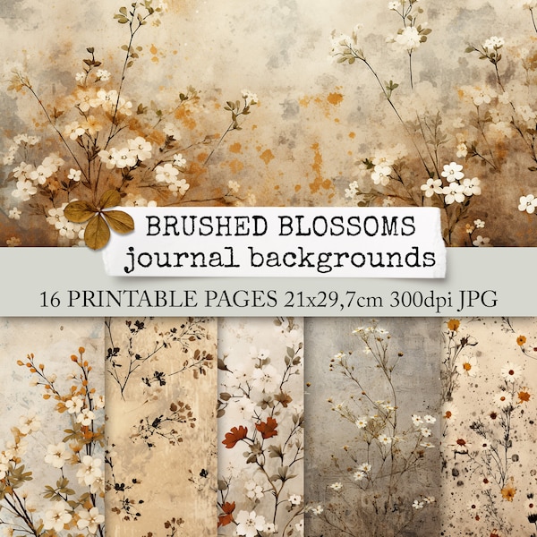 BRUSHED BLOSSOMS brown flowers background papers for junk journal & scrapbook, card making, digital download, collage sheets 21x29,7