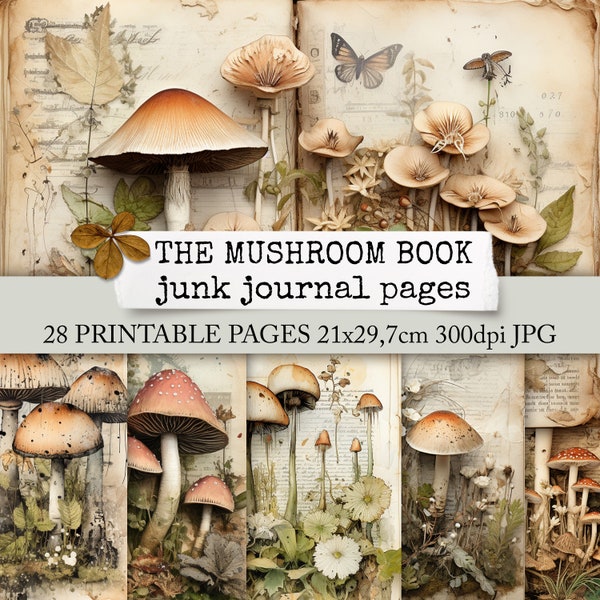 THE MUSHROOM BOOK junk journal pages, paper, forest & fall, digital newspaper, diary, Scrapbook, digital printable Download 21x29,7