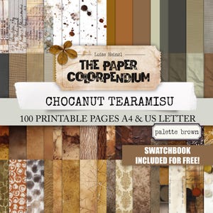 Puede incluir: Una colección de páginas de papel imprimibles en varios tonos marrones, con texturas y patrones. La imagen incluye una etiqueta que dice "THE PAPER COLORPENDIUM" y "CHOCANUT TEARAMISU". También se ve el texto "100 PRINTABLE PAGES A4 & US LETTER".