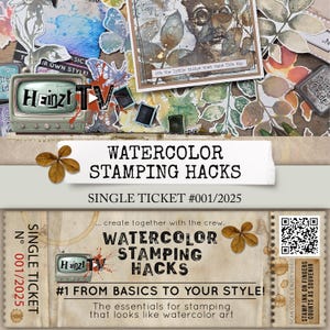May include: An artistic collage featuring watercolor stamping techniques. The image includes a ticket with the text "WATERCOLOR STAMPING HACKS" and "#1 FROM BASICS TO YOUR STYLE!" along with a vintage TV graphic and floral elements.