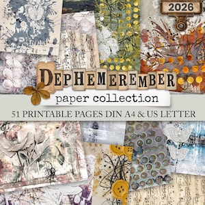 May include: A digital paper collection titled DEPHEMEREMBER featuring 51 printable pages in DIN A4 and US Letter sizes. The collage-style designs include butterflies, musical scores, buttons, floral illustrations, and abstract paint splatters.