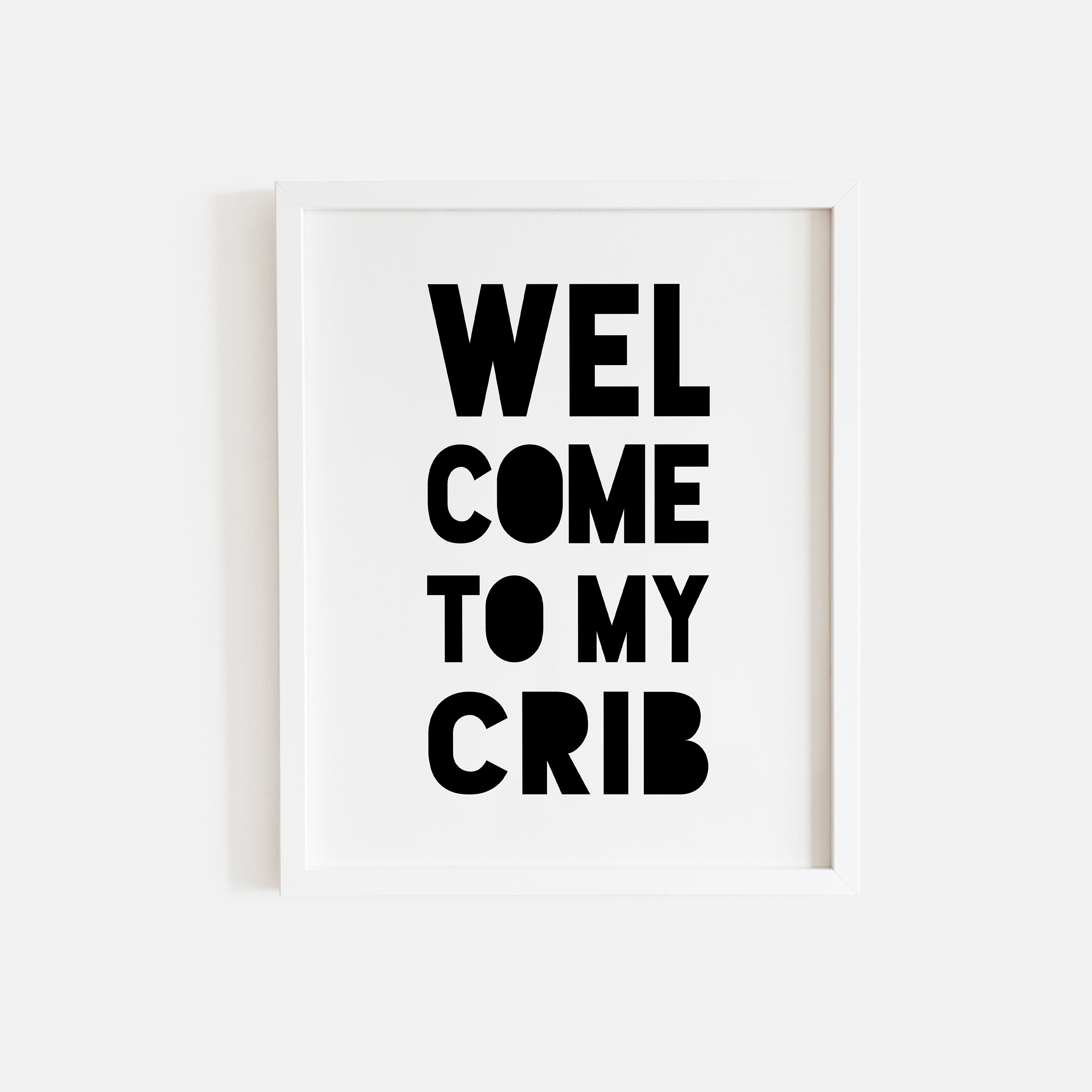 To My Crib Printable Nursery Wall Art Cool Kids Room Etsy