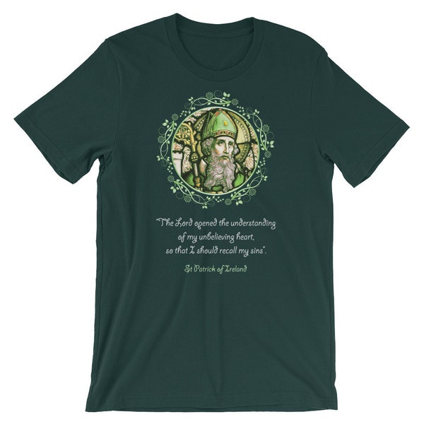 Catholic T-Shirt - St Patrick of Ireland with quote - 5 colors - Unisex - catholic apparel - catholic quotes - Saint Patrick
