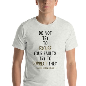 Saint John Bosco - Catholic Saints Quotes serie - UNISEX T Shirt - Catholic Quotes - St John Bosco - Don Bosco