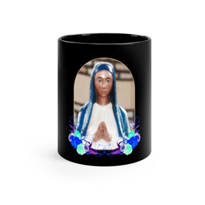 Our Lady Of Kibeho - Black Mug 11Oz - Rwanda - Virgin Mary - Holy Art - Ceramic Mugs - Our Lady Of Africa - Pray - Mother Mary