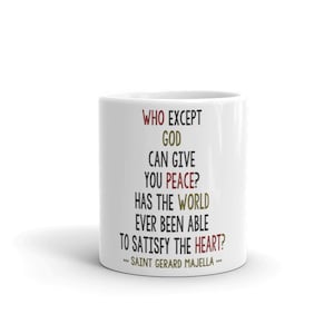 Catholic Quotes - Saint Gerard Majella - Ceramic Mug - Saints Quotes - St Gerard - inspirational mugs