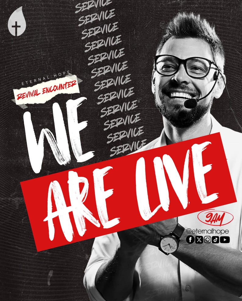 May include: A man wearing a white shirt and glasses smiles and holds a microphone. The text "WE ARE LIVE" is in large red letters. The text "SERVICE" is repeated multiple times in black letters. The text "ETERNAL HOPE REVIVAL ENCOUNTER" is in white letters on a red background. The text "9AM @eternalhope" is in white letters on a red background. Social media icons are included.