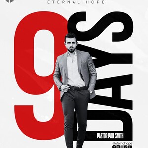 May include: A man in a grey suit and black trousers stands in front of a red and black graphic that says "9 Days" and "Revival Encounter Eternal Hope". The graphic also includes a cross and a drop of water. The man is looking at the camera and has his hands in his pockets. The text "Pastor Paul Smith" and "@eternalhope" are also included in the graphic.