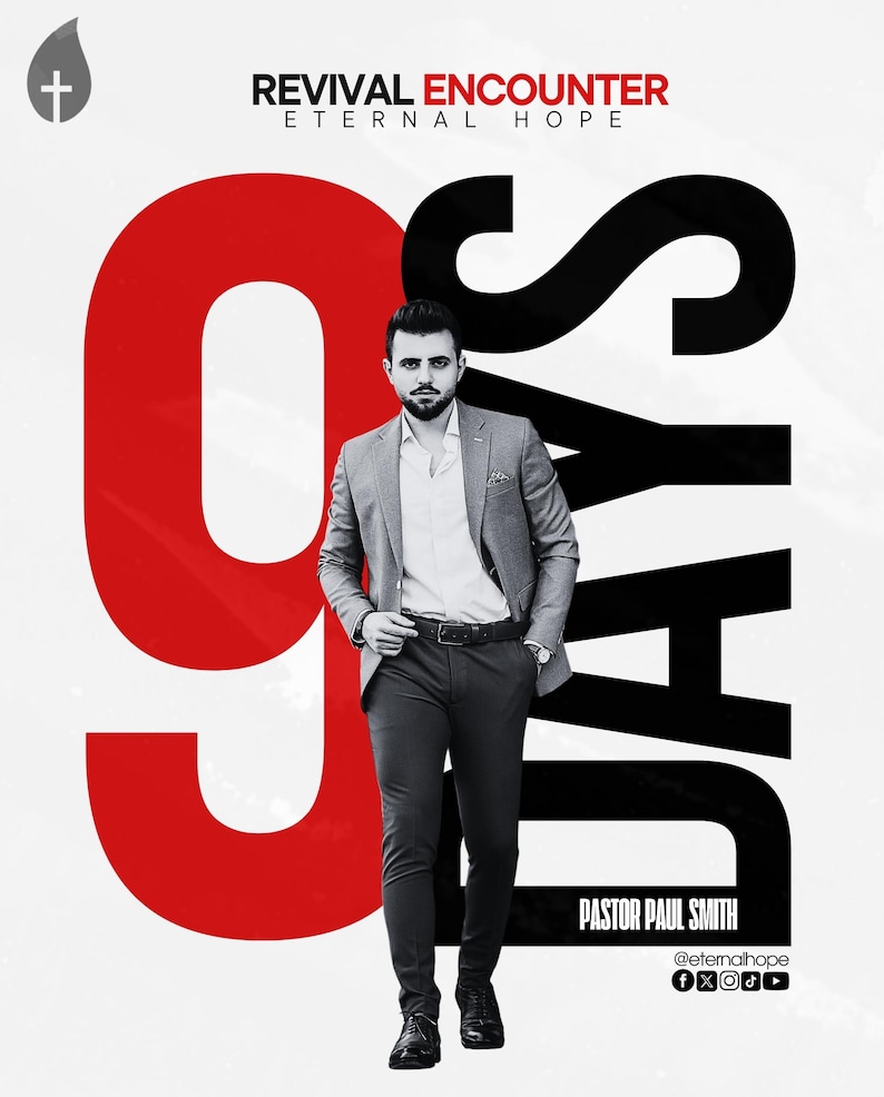 May include: A man in a grey suit and black trousers stands in front of a red and black graphic that says "9 Days" and "Revival Encounter Eternal Hope". The graphic also includes a cross and a drop of water. The man is looking at the camera and has his hands in his pockets. The text "Pastor Paul Smith" and "@eternalhope" are also included in the graphic.