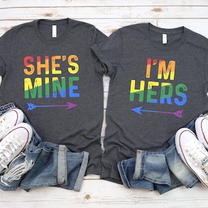 Lesbian Couple Shirts, She&#39;s Mine & I&#39;m Hers Shirts, Matching Lesbian Gifts, Lesbian Pride Shirt, LGBTQ Couple Shirts
