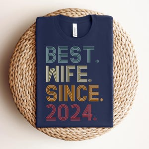 2nd Anniversary Gift, Best Wife Since 2024 Shirt, Cotton Anniversary Gift For Her, 2nd Wedding Anniversary Gift For Wife image 3