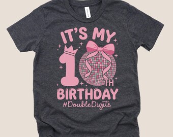 10th Birthday Gift For Girls, It's My 10th Birthday Girl Double Digits Shirt