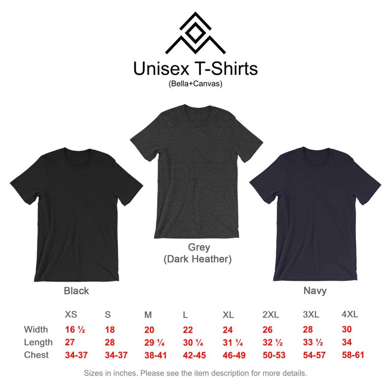 Puede incluir: Se muestran tres camisetas en negro, gris y azul marino. La imagen incluye el texto "Unisex T-Shirts" y una tabla de tallas con medidas en pulgadas para el ancho, largo y contorno de pecho, que van desde la XS hasta la 4XL.