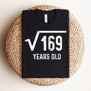 Regalo de cumpleaños número 13 para niños y niñas, camiseta con la raíz cuadrada de 169, camiseta de cumpleaños número 13 imagen 2