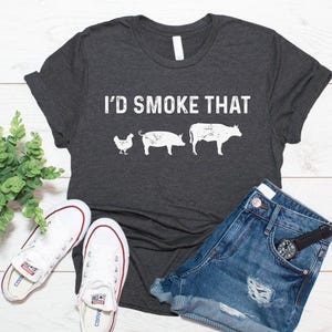 I'd smoke that shirt