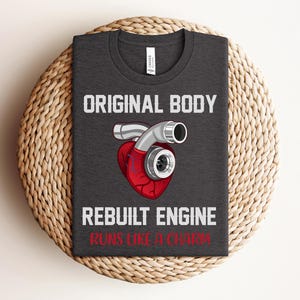 Camiseta engraçada de cirurgia cardíaca aberta, presente de cirurgia cardíaca, camiseta original de motor reconstruído