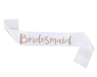 Bridesmaid Sash for Hen parties, weddings and events