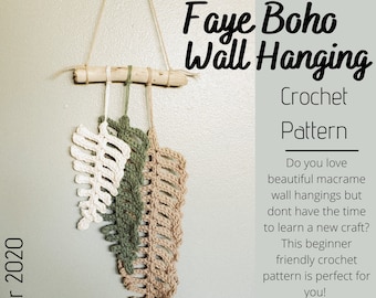 Faye Boho Wall Hanging Pattern, Crochet Wall Hanging Pattern, Crochet Decor Pattern, Crochet Fern Pattern