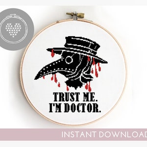 Vertrouw me. Ik ben dokter. kruissteekpatroon pest doctor grappige xstitch eenvoudige kruissteek - kruissteekpatroon (digitaal formaat - pdf)