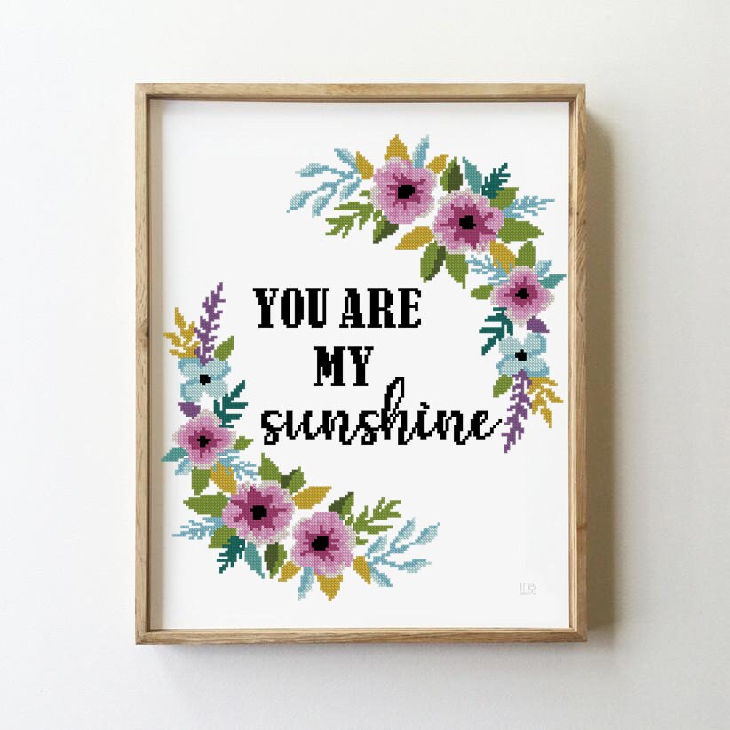 You Are My Sunshine Counted Cross Stitch Pattern Home Decor - Etsy UK