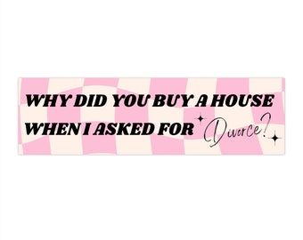 Divorce Bumper Sticker