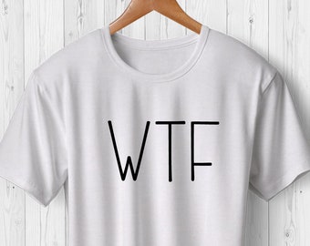 WTF Tshirt