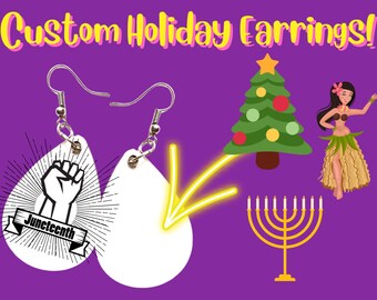 Custom Holiday Earrings - Your Holiday Here: Christmas, Thanksgiving, Hanukkah, Any Photo Sublimated, Best Gift For Her/Him/Them