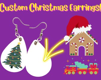 Custom Christmas Earrings - Custom Earrings: Xmas, X-mas, Celebration, Winter, Any Photo Sublimated, Best Gift For Her/Him/Them