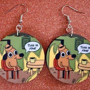 This is Fine Earrings: Laser Cut Acrylic Meme Earrings, Dog & Fire Memes, Novelty, Pop Culture, Green Earrings, Best Gifts for Her/Him/Them