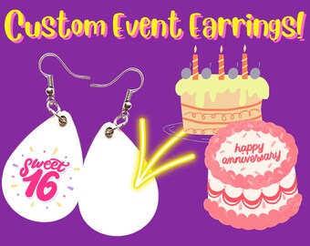 Custom Event Earrings - Your Event Here: Events, Party, Celebration, Fundraise, Any Photo Sublimated, Best Gift For Her/Him/Them