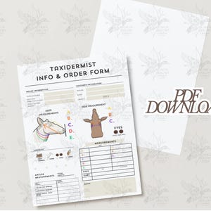 May include: A taxidermist info and order form with illustrations of a deer head and hide measurements. The form includes sections for mount information, customer details, and antler measurements. A separate sheet is visible with the text "PDF DOWNLOAD".