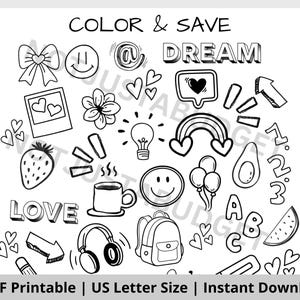 Pode incluir: Ilustração em preto e branco com o texto "COLOR & SAVE" e vários rabiscos, incluindo um laço, rostos sorridentes, corações, uma flor, uma lâmpada, um arco-íris e uma mochila. As palavras "DREAM" e "LOVE" também estão incluídas. A parte inferior da imagem diz "PDF Printable | US Letter Size | Instant Download".