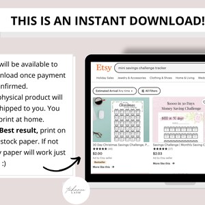 May include: A laptop screen displays an Etsy listing for a mini savings challenge tracker. The listing features a 30-day Christmas savings challenge printable. Text on the screen reads "THIS IS AN INSTANT DOWNLOAD!" and "mini savings challenge tracker."