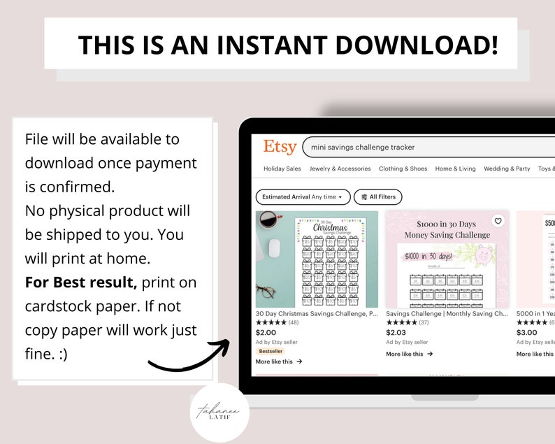 May include: A laptop screen displays an Etsy listing for a mini savings challenge tracker. The listing features a 30-day Christmas savings challenge printable. Text on the screen reads "THIS IS AN INSTANT DOWNLOAD!" and "mini savings challenge tracker."
