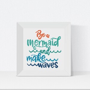 Mermaid Quote Cross Stitch Pattern – Fantasy Ocean Decor (PDF)