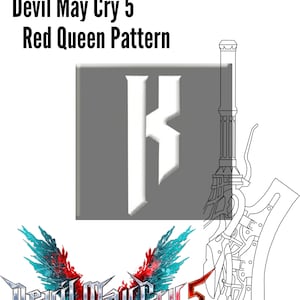 May include: A black and white line drawing of a sword with the text "Devil May Cry 5" and "Red Queen Pattern" above it. The sword has a large, intricate hilt and a long, straight blade. The text "K" is in a grey square to the left of the sword.