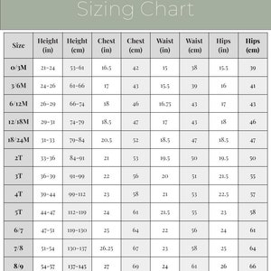 May include: A sizing chart for children's clothing, showing measurements in inches and centimeters for different sizes, from 0/3M to 8/9. The chart includes measurements for height, chest, waist, and hips.
