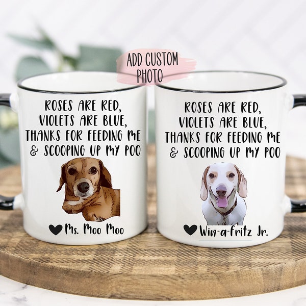 Roses Are Red Violets Are Blue Thanks for the Belly Rubs and Picking up