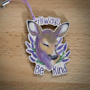 Always Be Kind Wood Charm