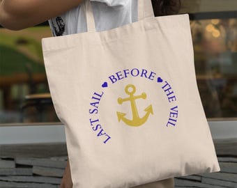 Nautical Bachelorette Cotton Canvas Tote Bag: Last Sail Before the Veil
