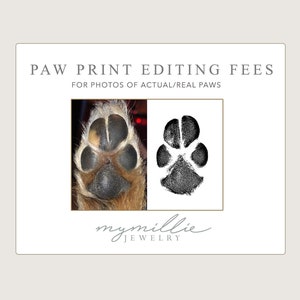 Paw Print Editing Fees For Photos of Actual Paws