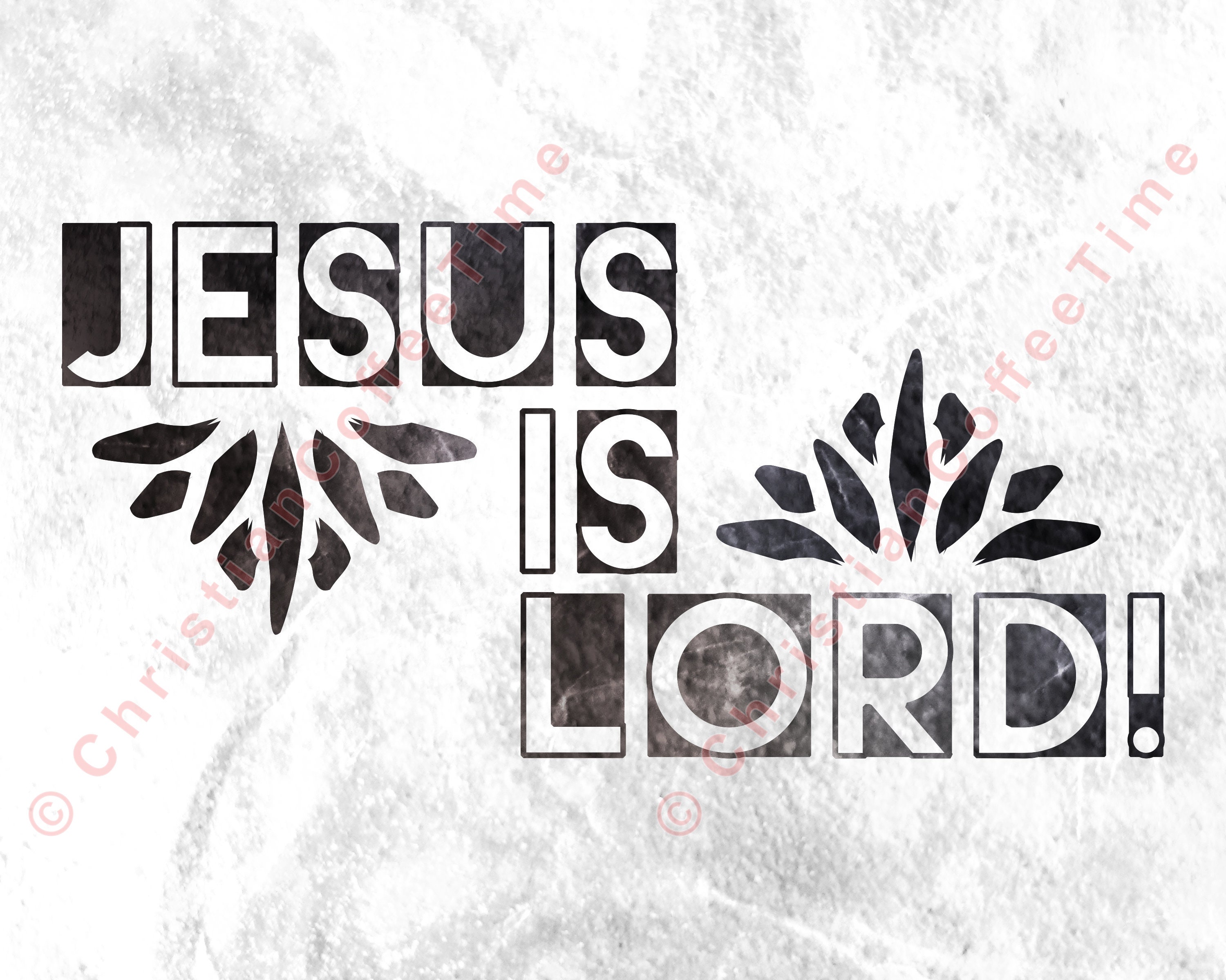 Printable 8x10 jesus is Lord Printable BUNDLE - Etsy
