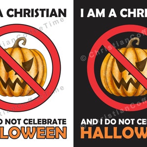 Utskrivbara material - "Jag är kristen och jag firar inte Halloween" Pumpalykta-design - vit/svart bakgrund ingår
