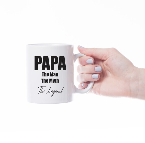 papa the man the myth the legend mug