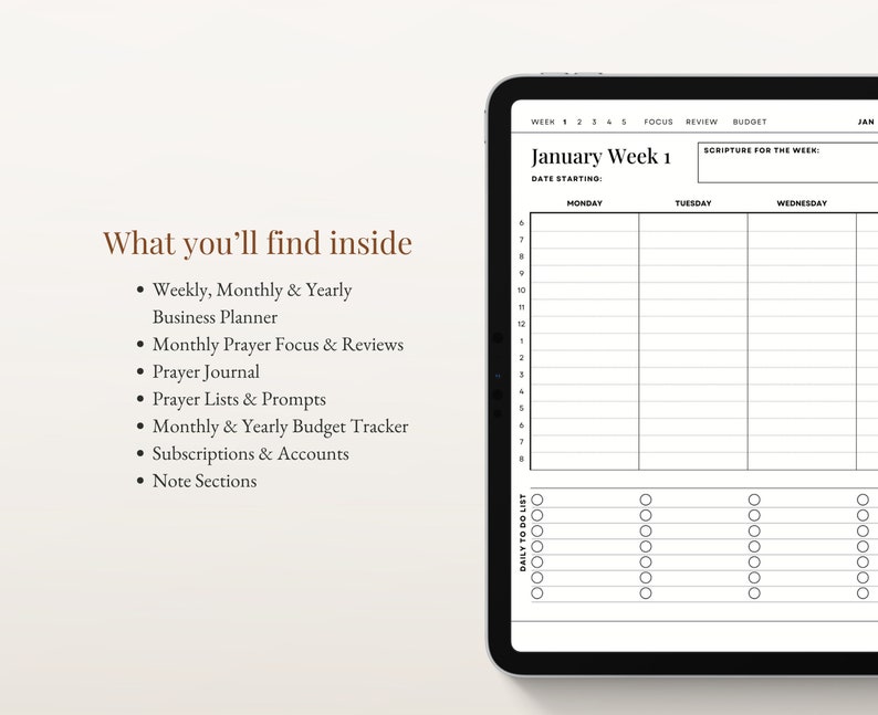 May include: A digital planner for January with a weekly layout. The planner includes sections for business planning, prayer, budgeting, and note taking. The planner is designed for use on a tablet or computer.
